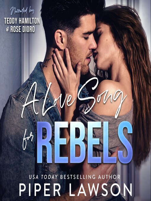 Title details for A Love Song for Rebels by Piper Lawson - Available